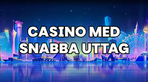 Casino Online med Snabba Uttag - Upplev Spänningen Idag