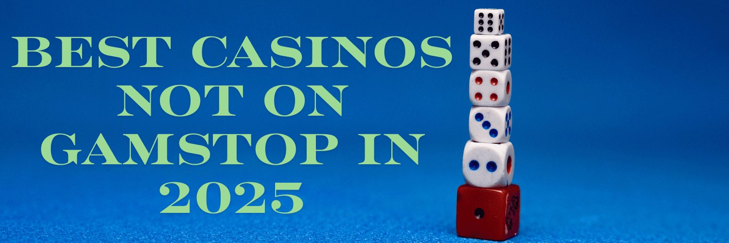 What Sites Are Not on GamStop A Comprehensive Guide